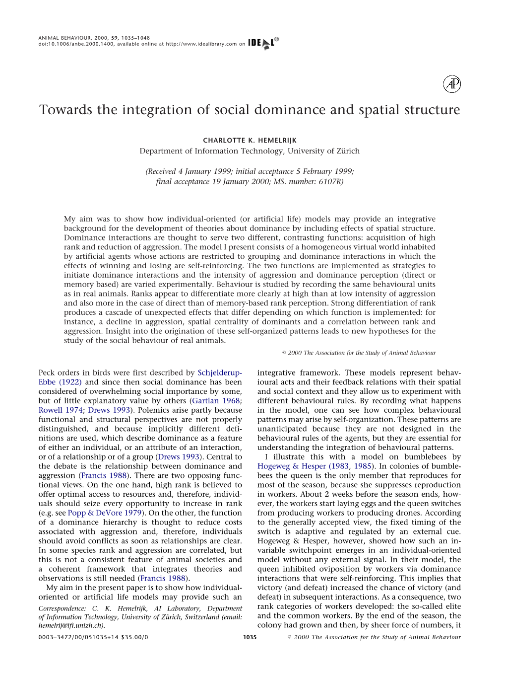 Towards the Integration of Social Dominance and Spatial Structure