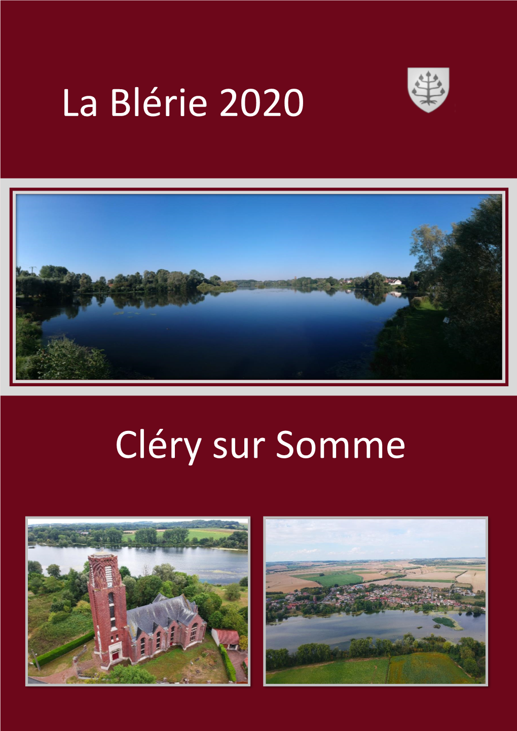 La Blérie 2020 Cléry Sur Somme