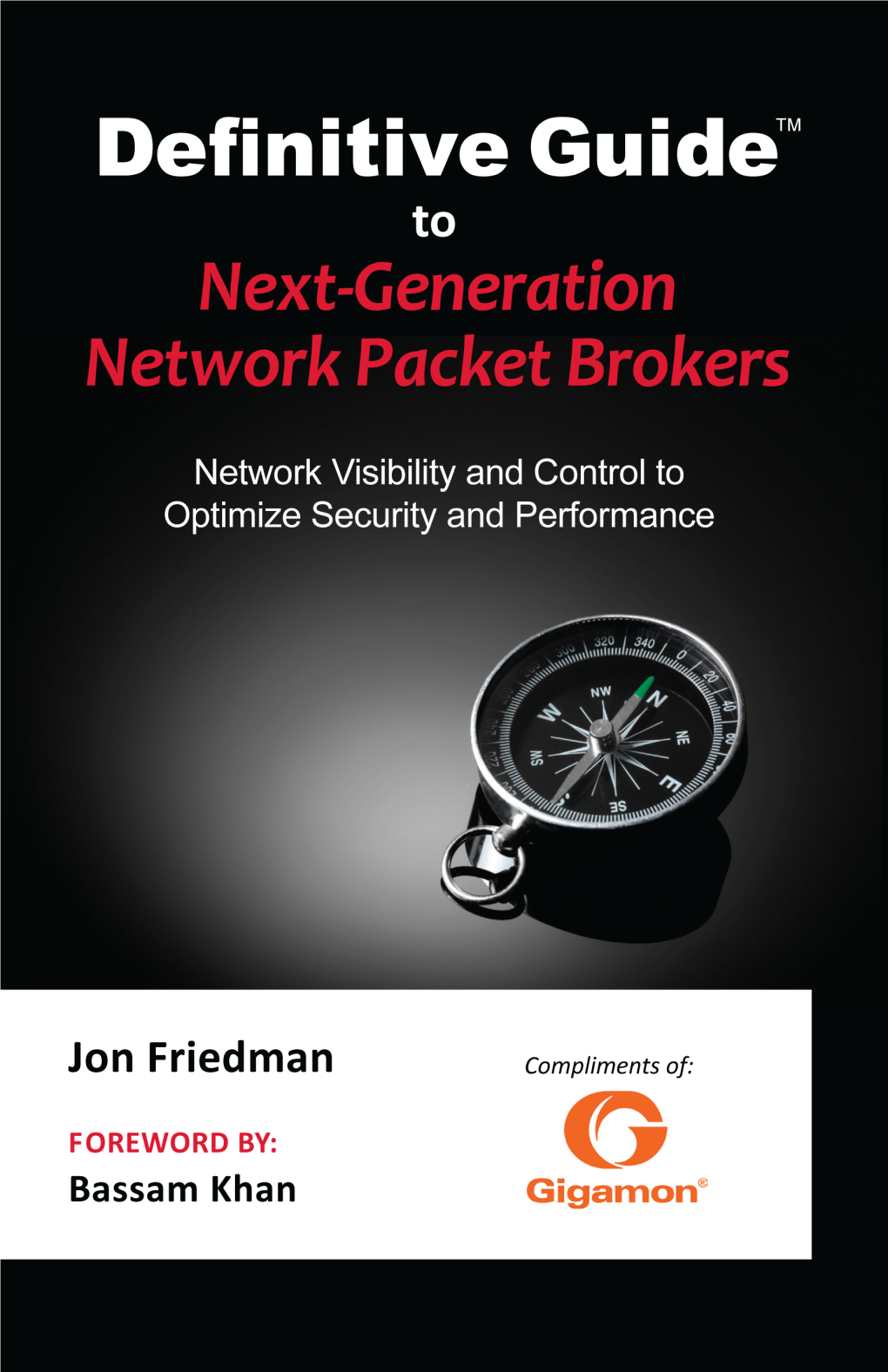Definitive Guide to Next-Generation Network Packet Brokers