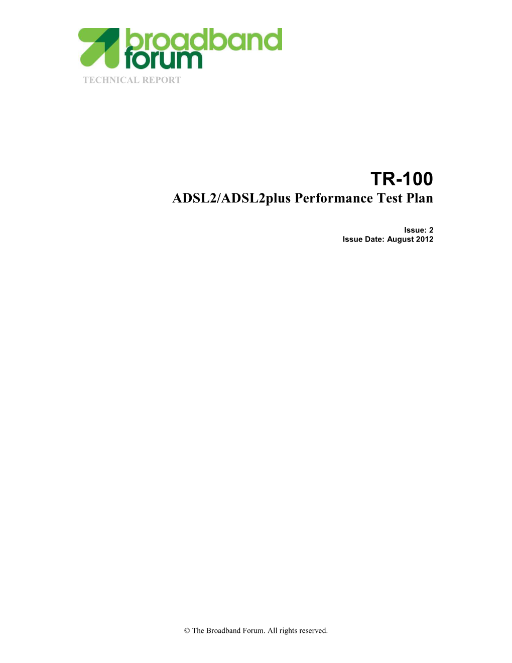 TR-100 Issue 2 ADSL2/Adsl2plus Performance Test Plan