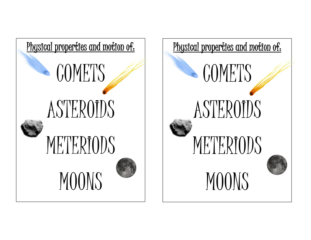 Comets Asteroids Meteriods Moons