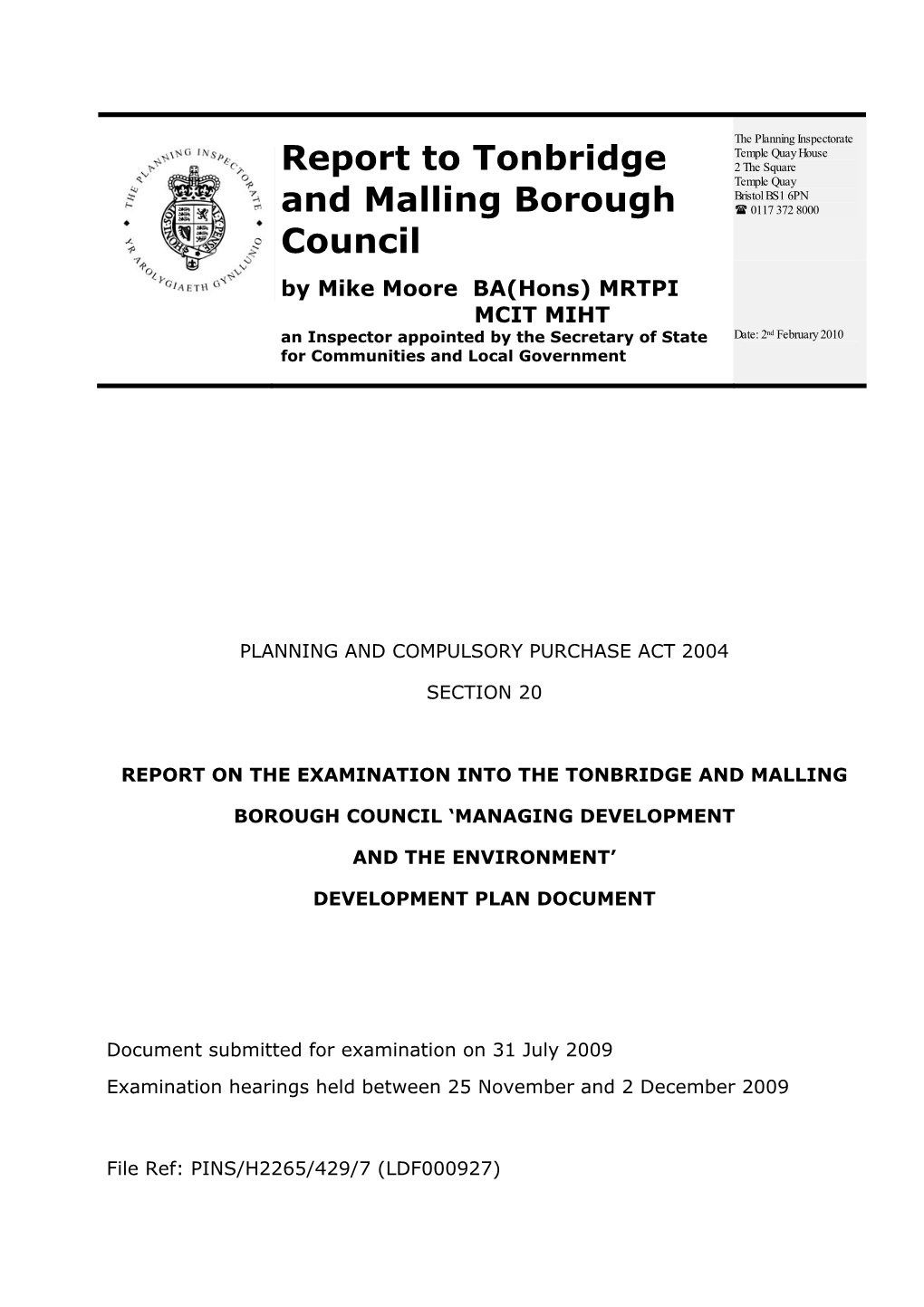 Inspector's Report Into the Soundness of the Managing Development And
