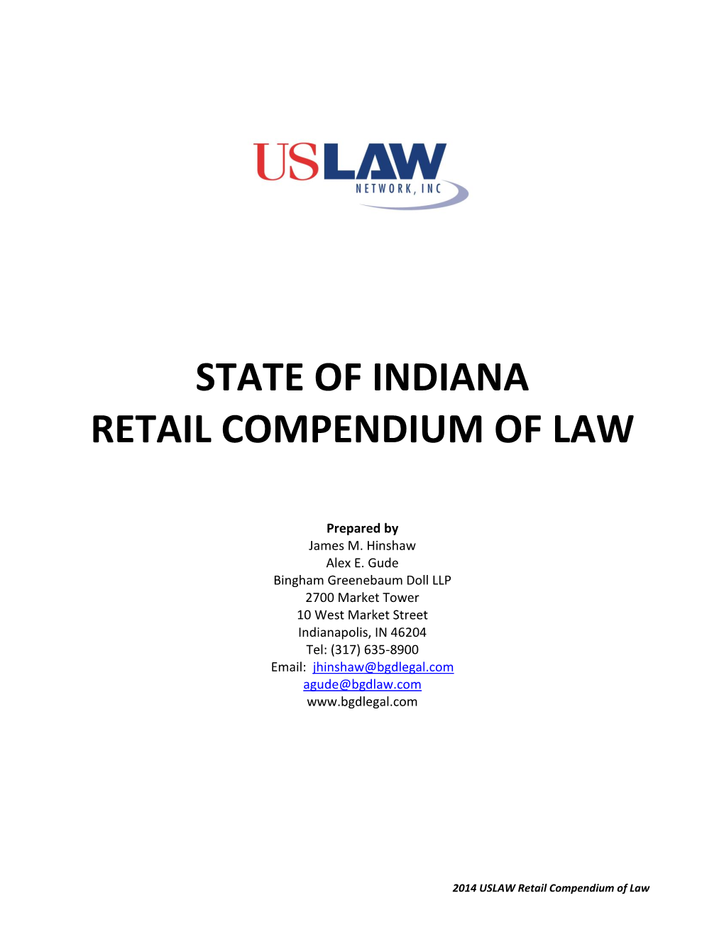 State of Indiana Retail Compendium of Law