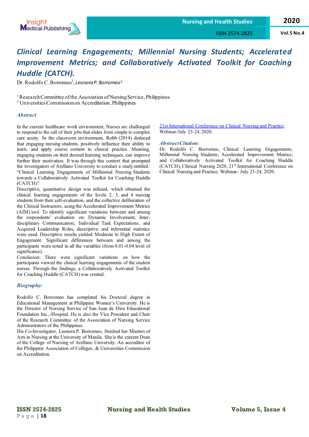 Clinical Learning Engagements; Millennial Nursing Students; Accelerated Improvement Metrics; and Collaboratively Activated Toolkit for Coaching Huddle (CATCH)