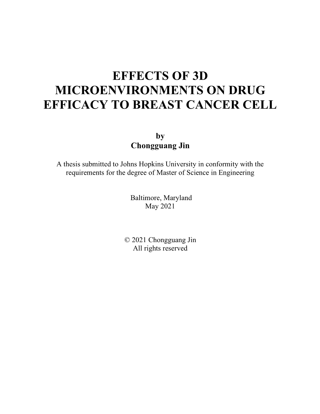 Effects of 3D Microenvironments on Drug Efficacy to Breast Cancer Cell