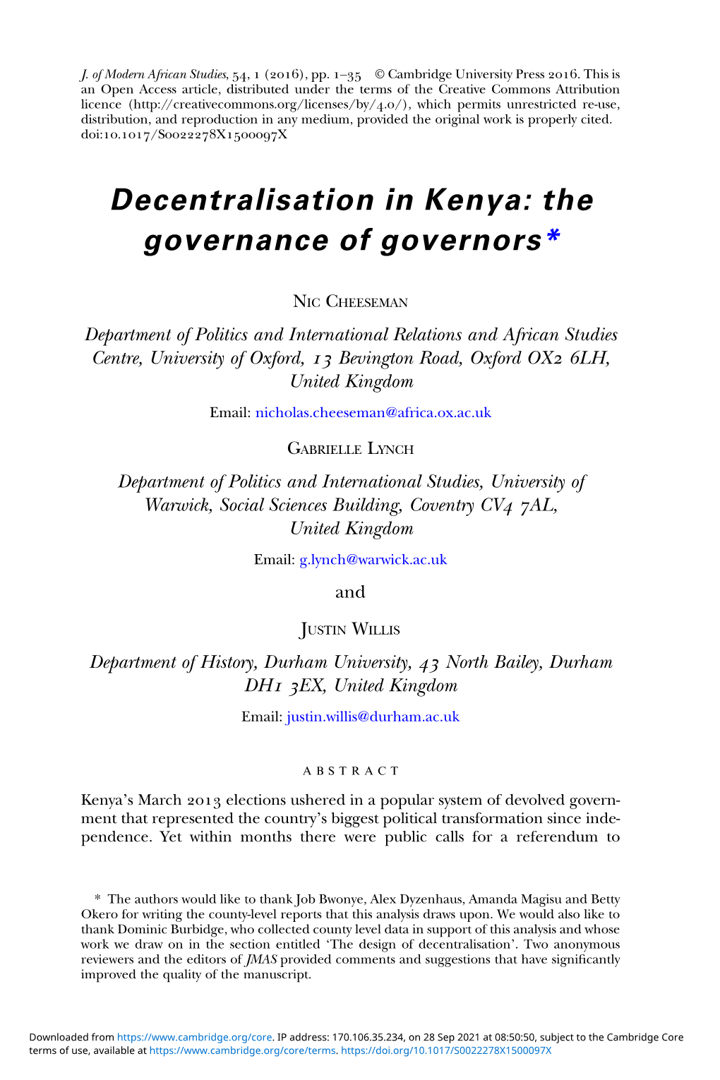 Decentralisation in Kenya: the Governance of Governors*