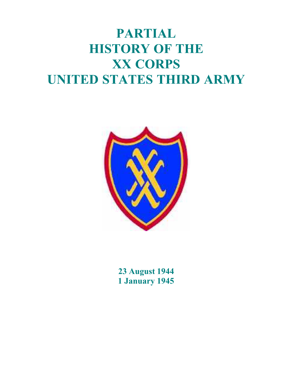 Partial History of the Xx Corps United States Third Army