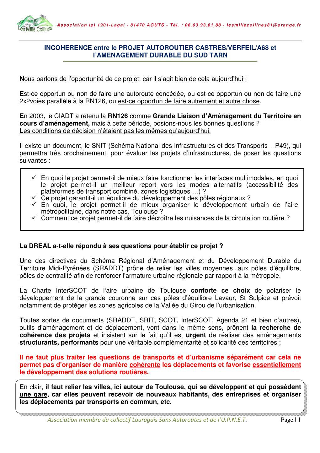 INCOHERENCE Entre Le PROJET AUTOROUTIER CASTRES/VERFEIL/A68 Et L'amenagement DURABLE DU SUD TARN Association Membre Du Collect