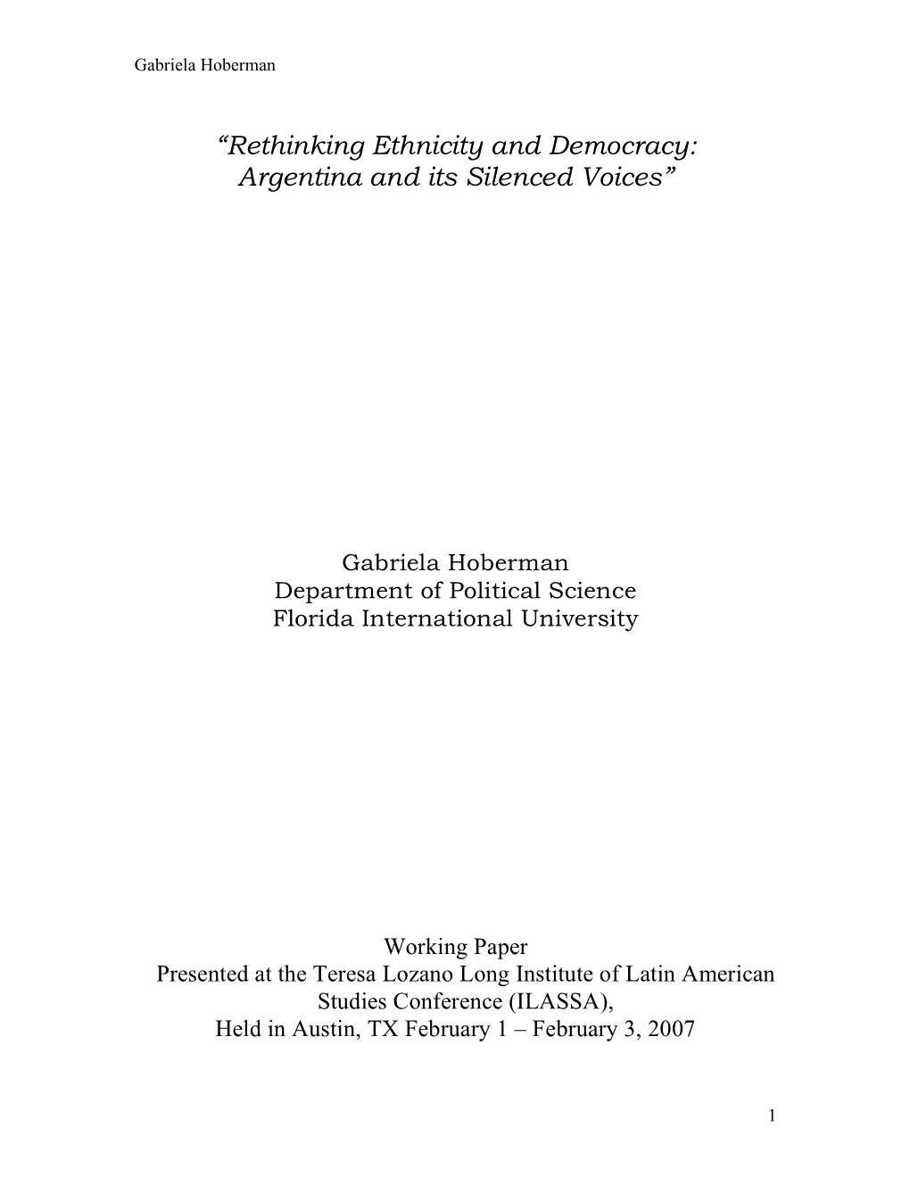 “Rethinking Ethnicity and Democracy: Argentina and Its Silenced Voices”