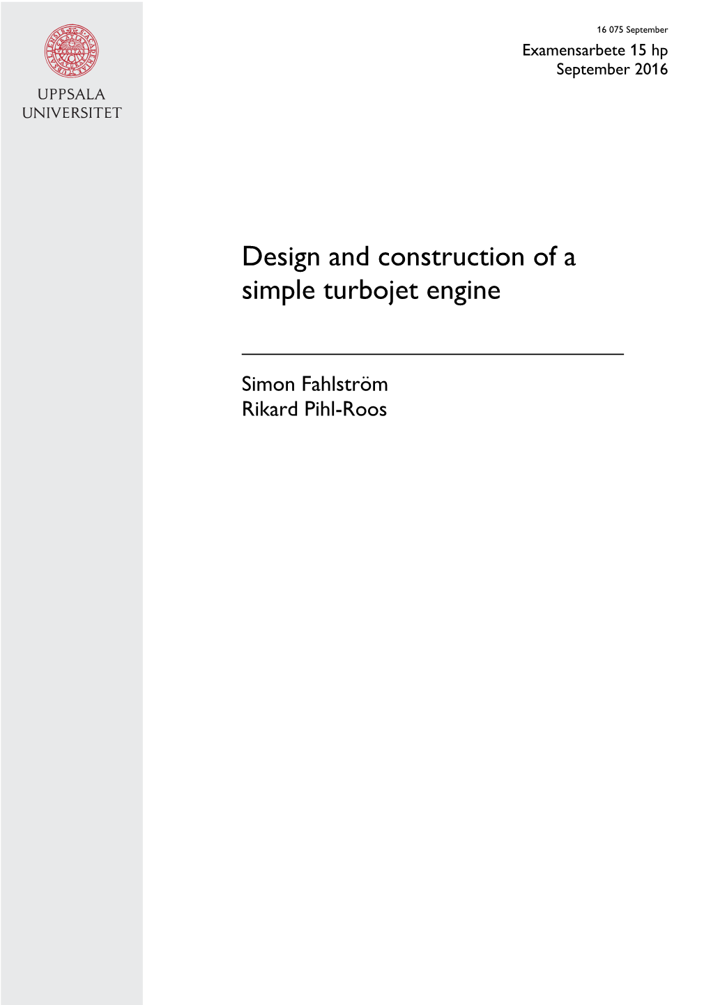 Design and Construction of a Simple Turbojet Engine