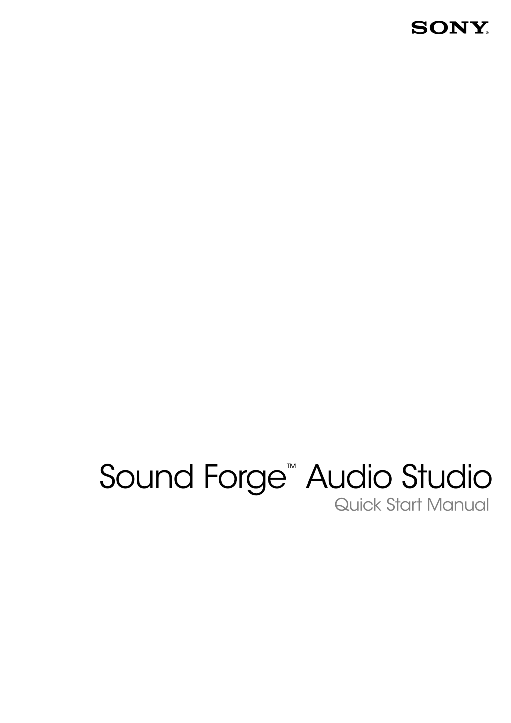 Sound Forge Audio Studio Quick Start Guide