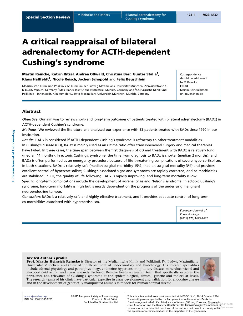 A Critical Reappraisal of Bilateral Adrenalectomy for ACTH-Dependent Cushing's Syndrome