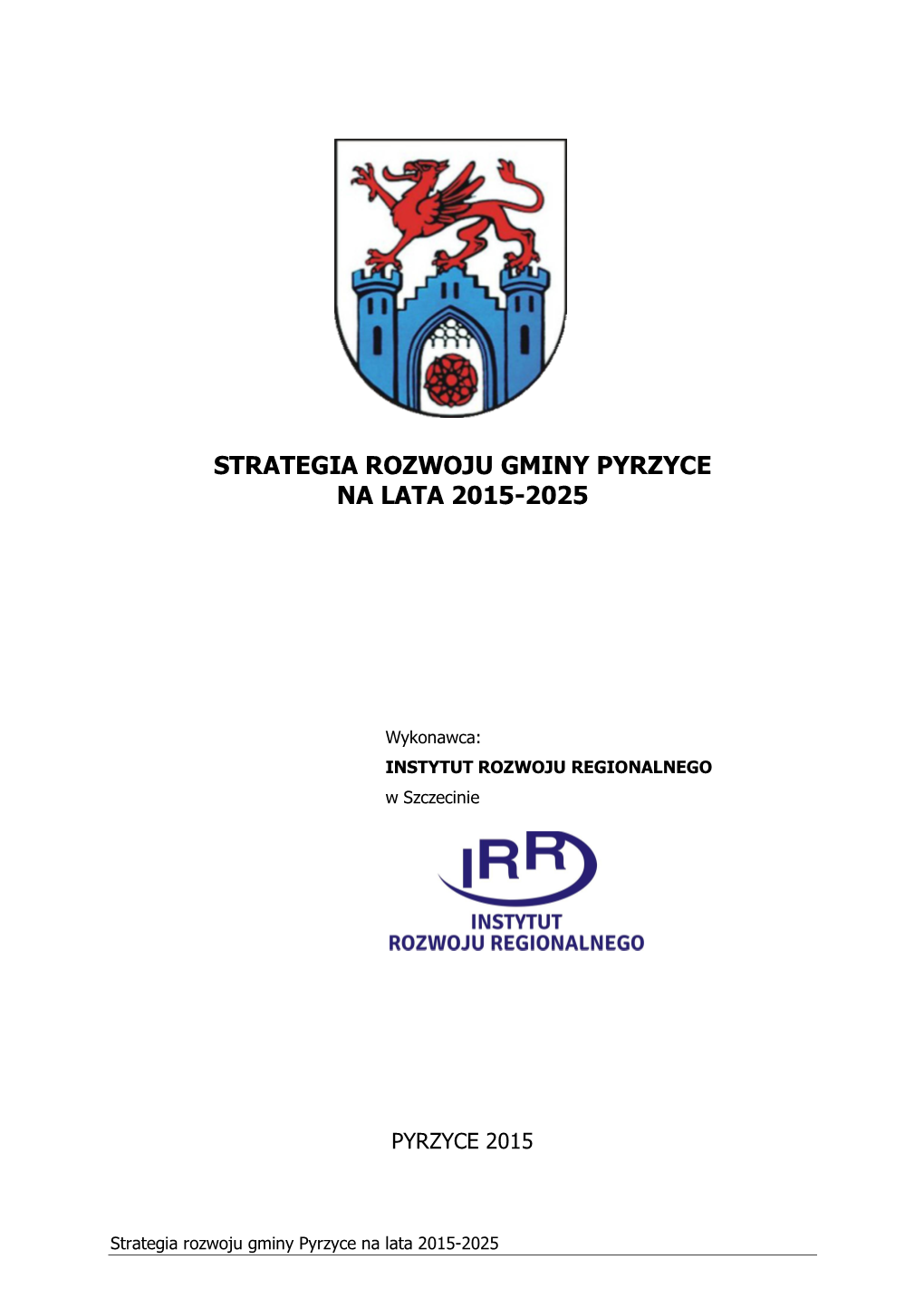 Strategia Rozwoju Gminy Pyrzyce Na Lata 2015-2025.Pdf