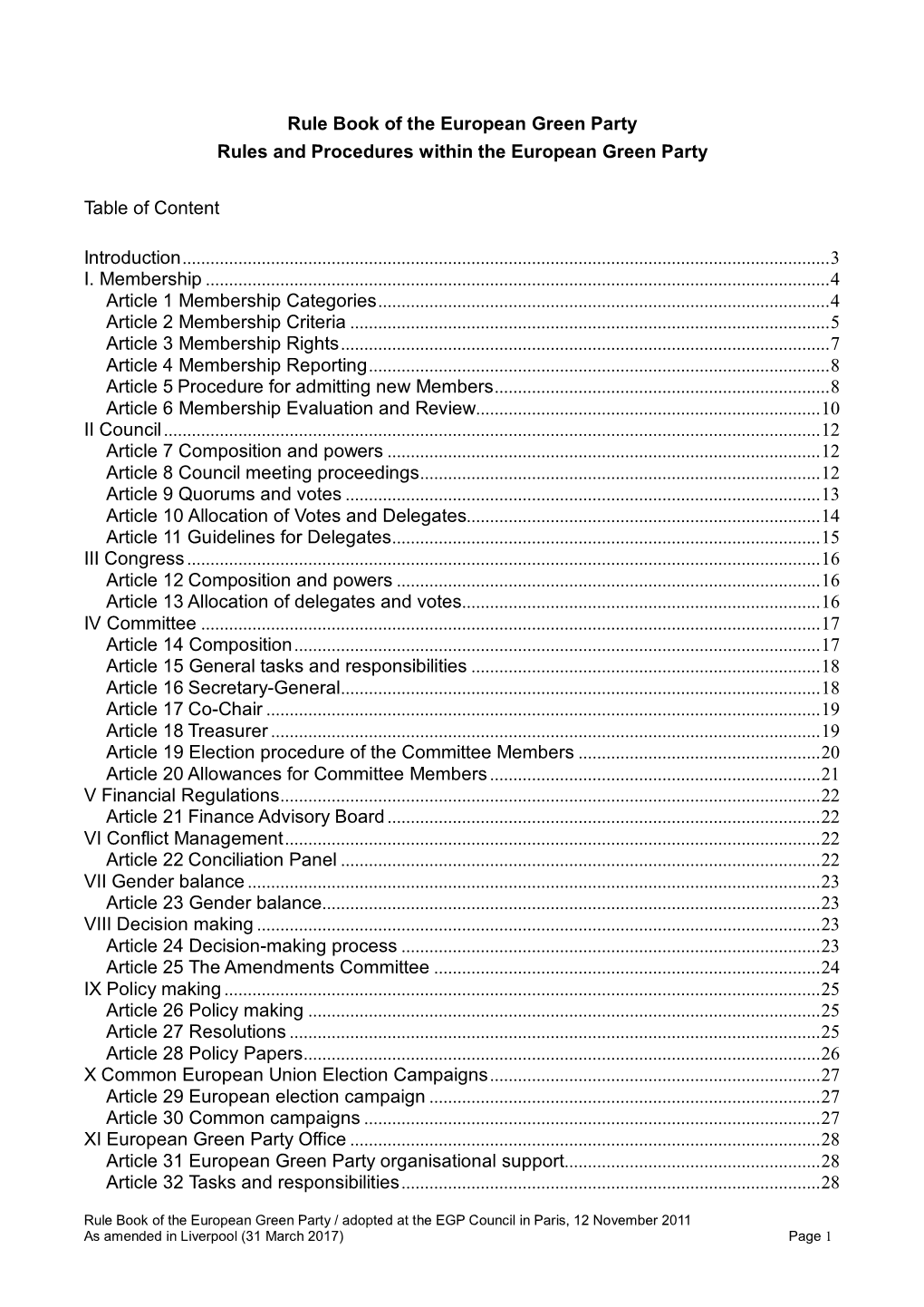 EGP Rule Book, the EGP Has Made Provisions for the Congress in a Special Congress Fund