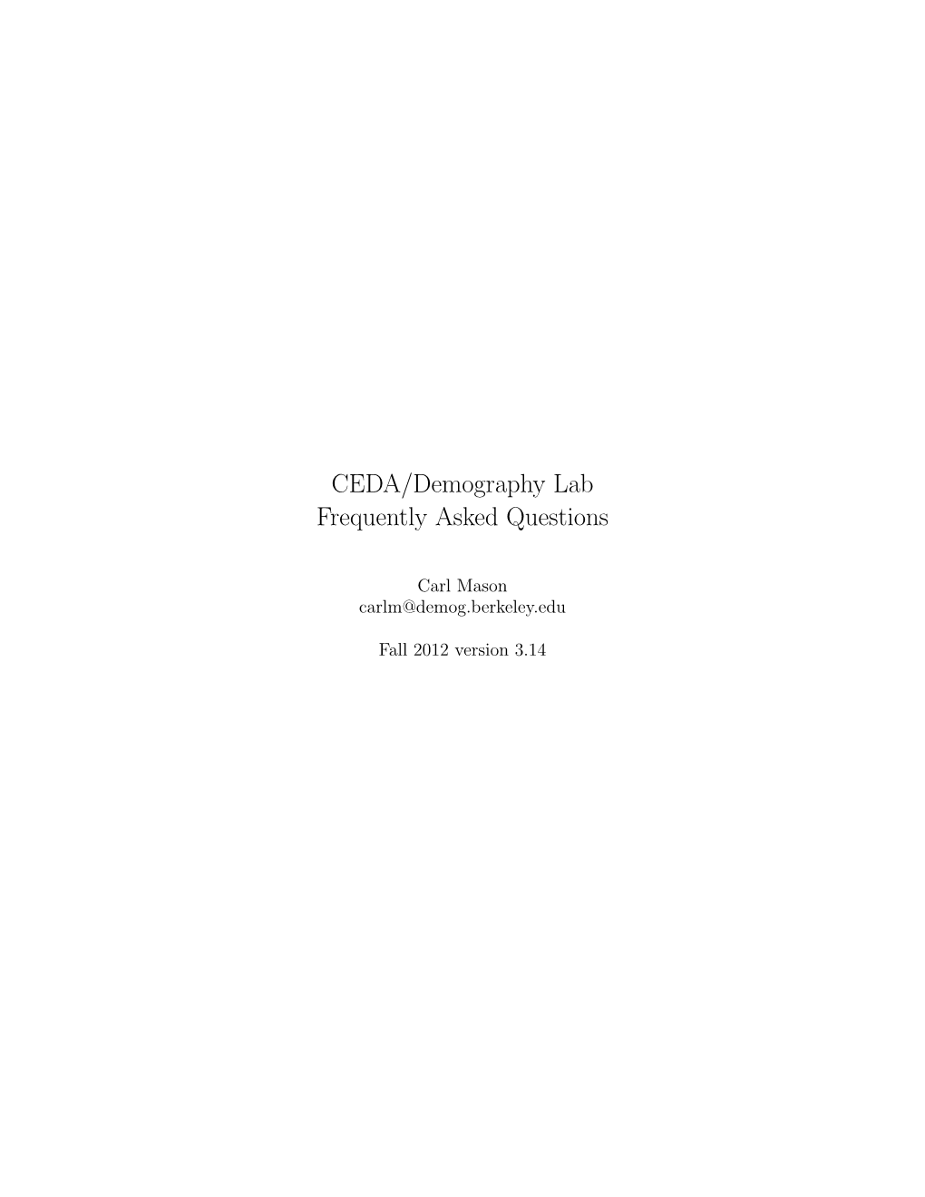 CEDA/Demography Lab Frequently Asked Questions