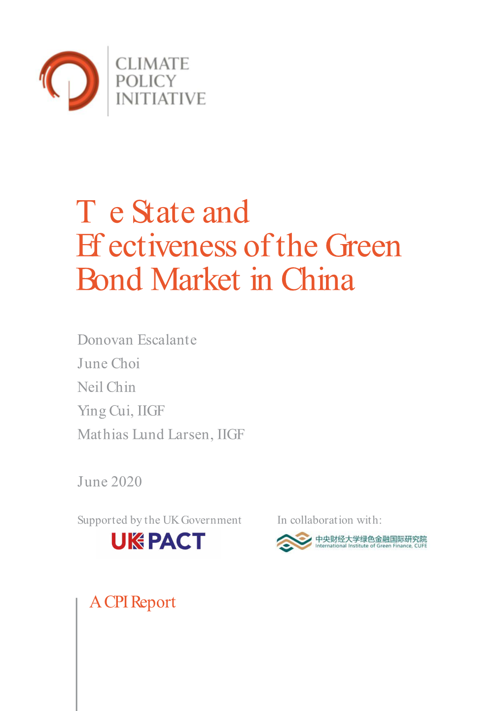 The State and Effectiveness of the Green Bond Market in China