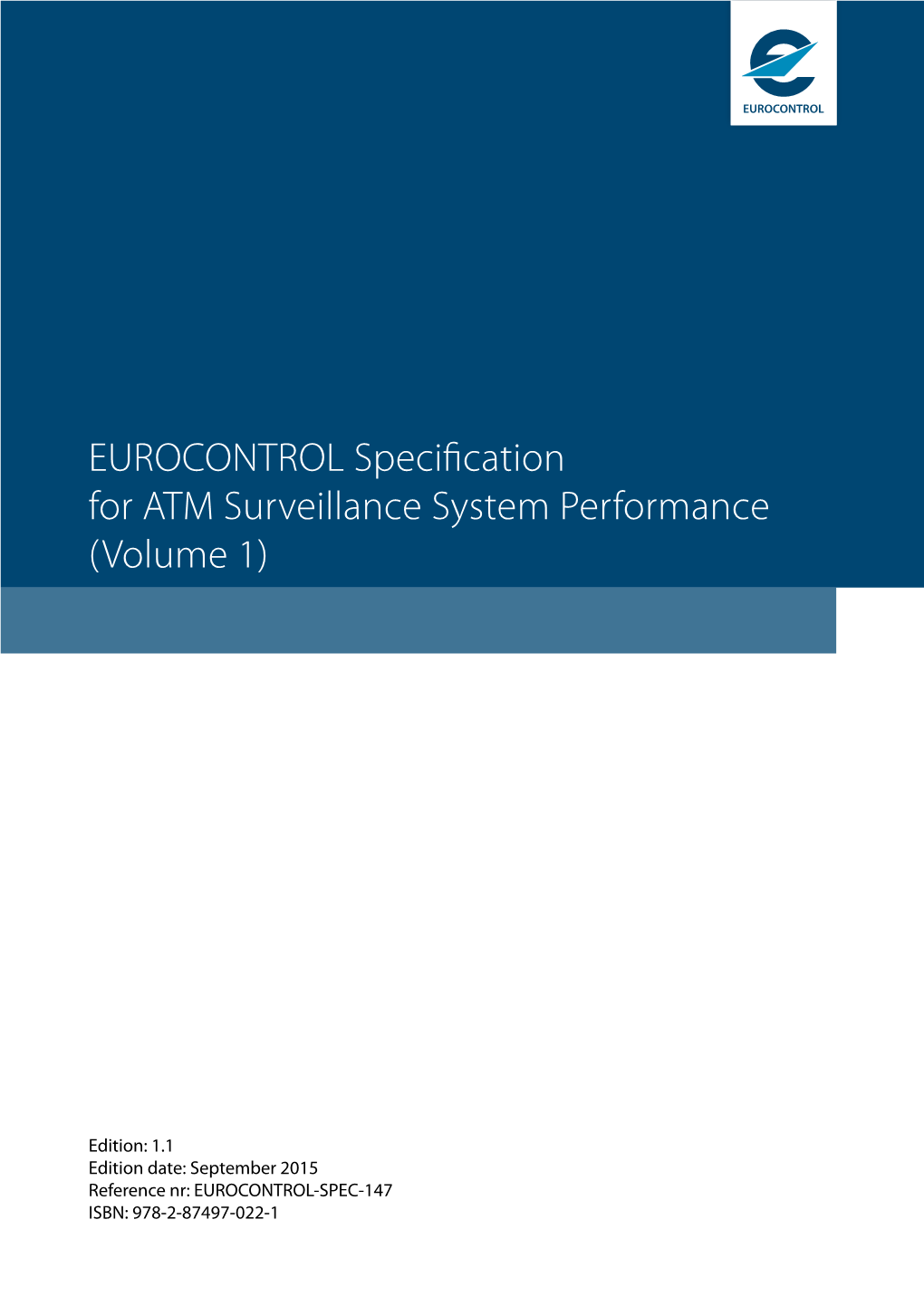 EUROCONTROL Specification for ATM Surveillance System Performance (Volume 1)