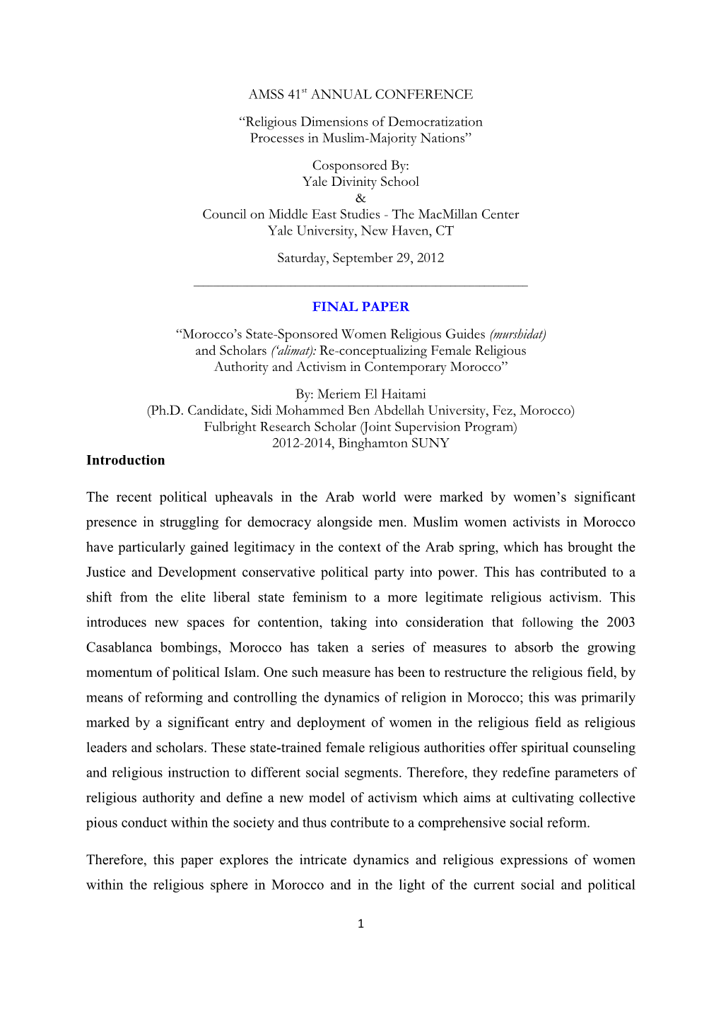 Religious Dimensions of Democratization Processes in Muslim-Majority Nations”