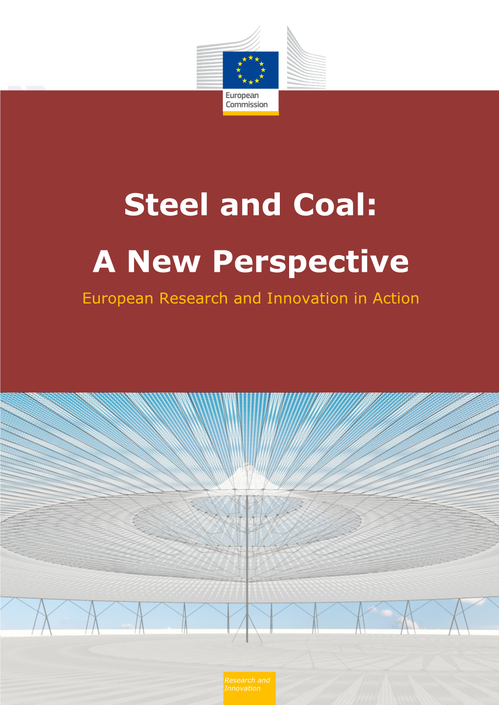 A New Perspective Steel and Coal