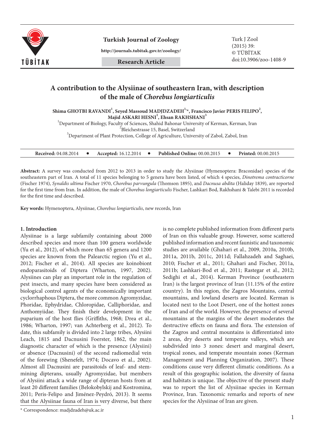 A Contribution to the Alysiinae of Southeastern Iran, with Description of the Male of Chorebus Longiarticulis