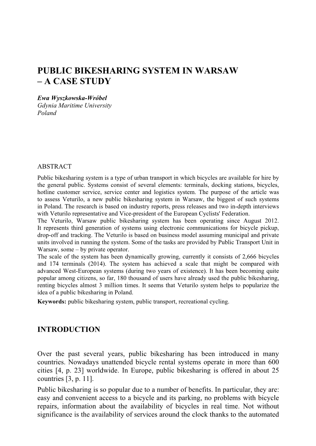 Public Bikesharing System in Warsaw – a Case Study