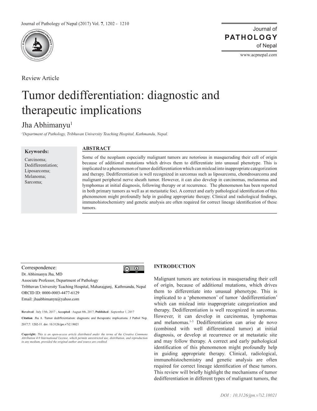 Tumor Dedifferentiation: Diagnostic and Therapeutic Implications Jha Abhimanyu1 1Department of Pathology, Tribhuvan University Teaching Hospital, Kathmandu, Nepal