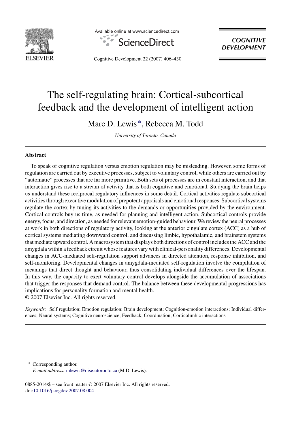 Cortical-Subcortical Feedback and the Development of Intelligent Action Marc D