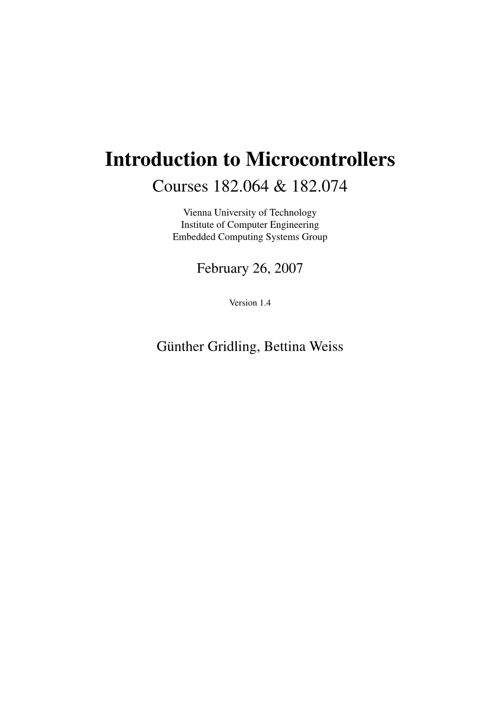 Introduction to Microcontrollers Courses 182.064 & 182.074