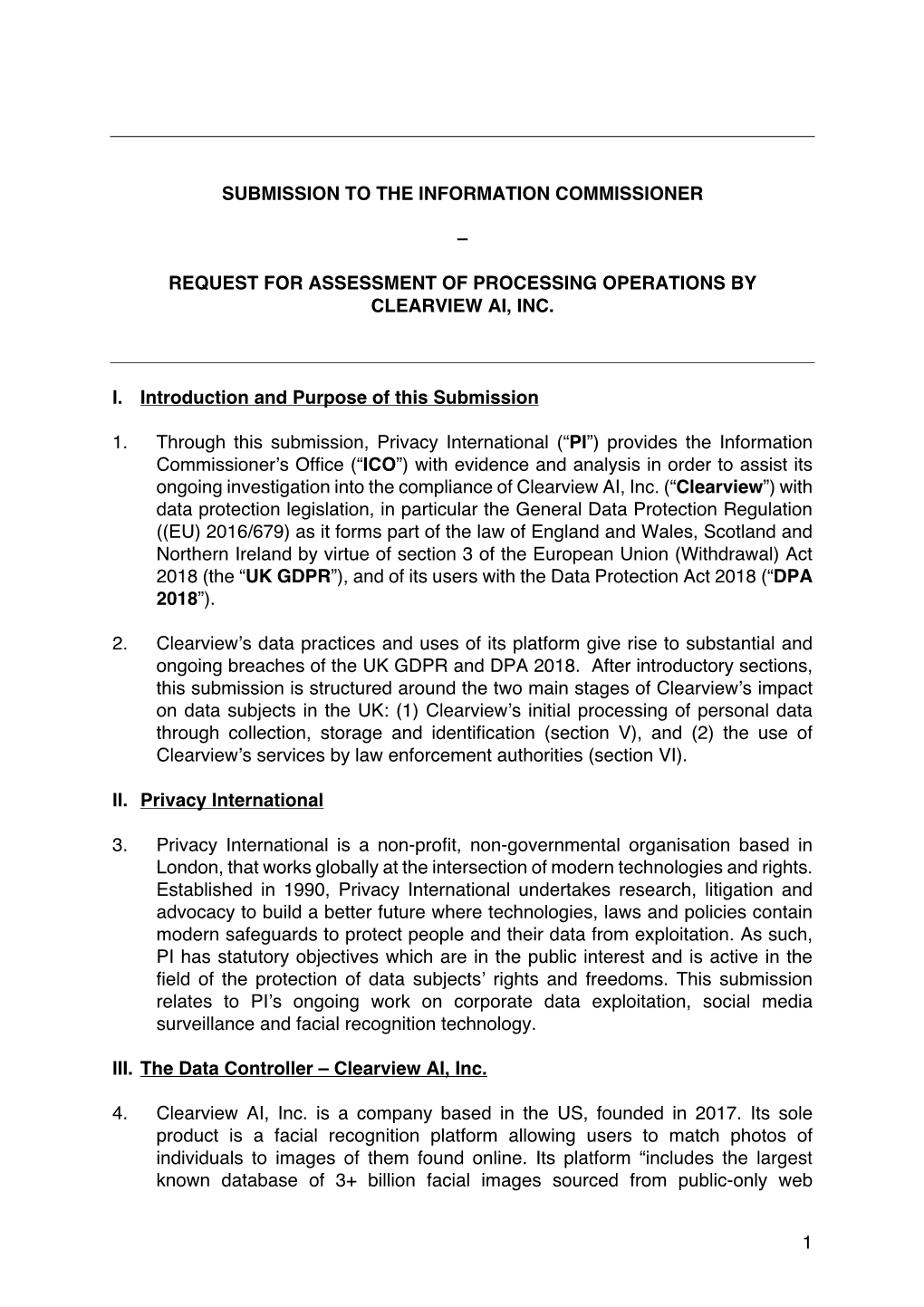 1 SUBMISSION to the INFORMATION COMMISSIONER – REQUEST for ASSESSMENT of PROCESSING OPERATIONS by CLEARVIEW AI, INC. I. Introd