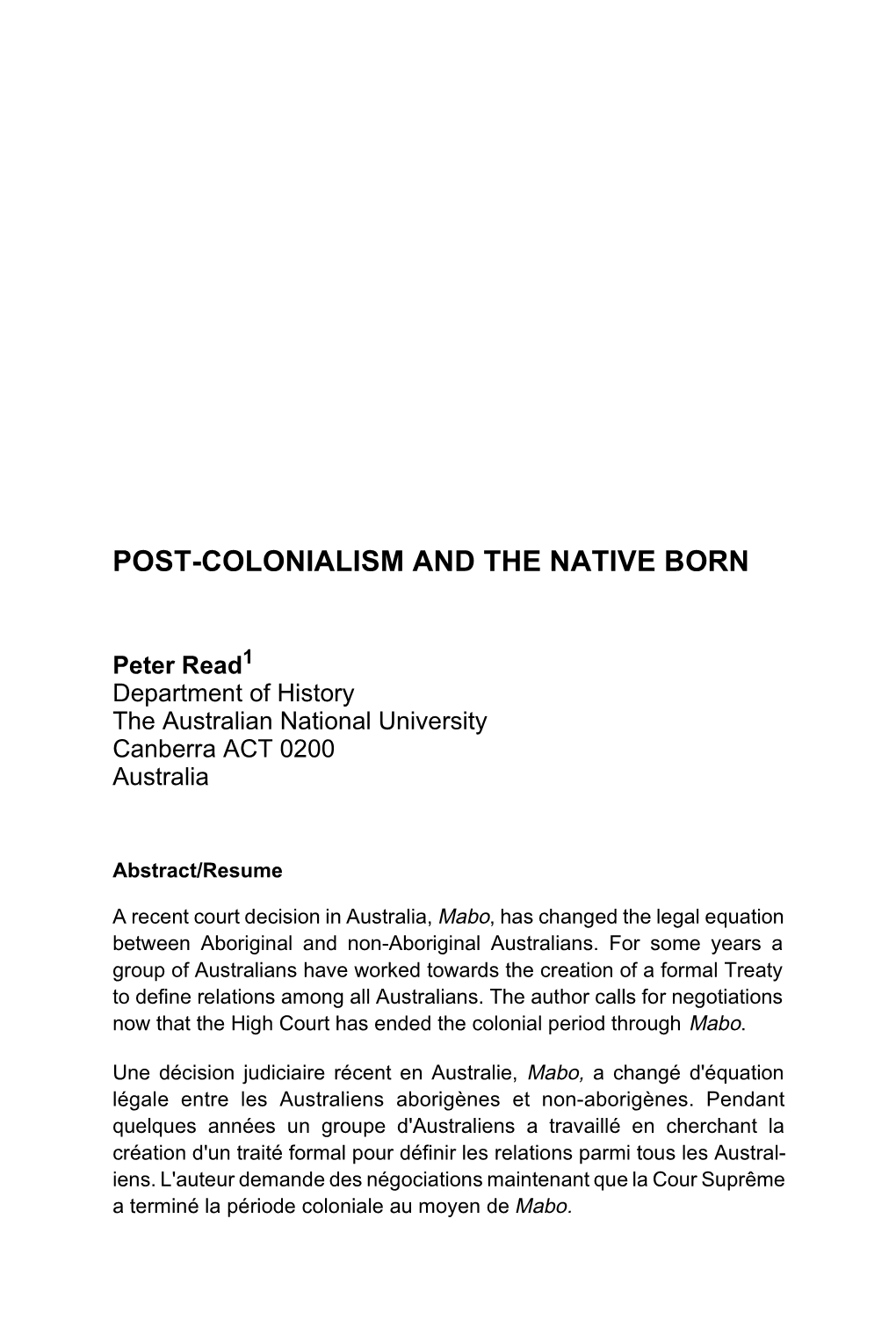 Post-Colonialism and the Native Born