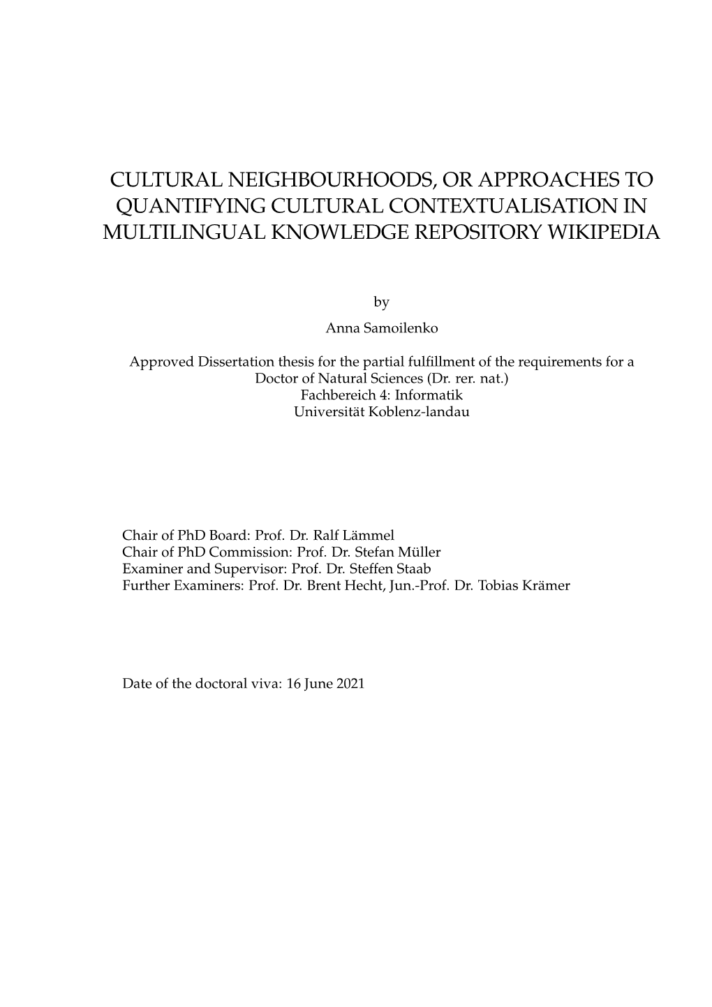 Cultural Neighbourhoods, Or Approaches to Quantifying Cultural Contextualisation in Multilingual Knowledge Repository Wikipedia