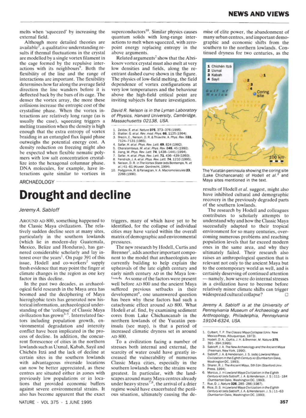 Drought and Decline Recovery in the Previously Degraded Parts of the Southern Lowlands