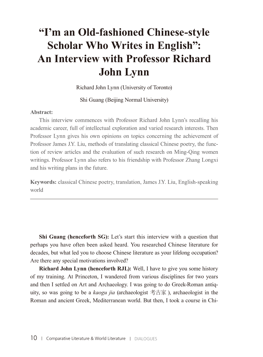 An Interview with Professor Richard John Lynn