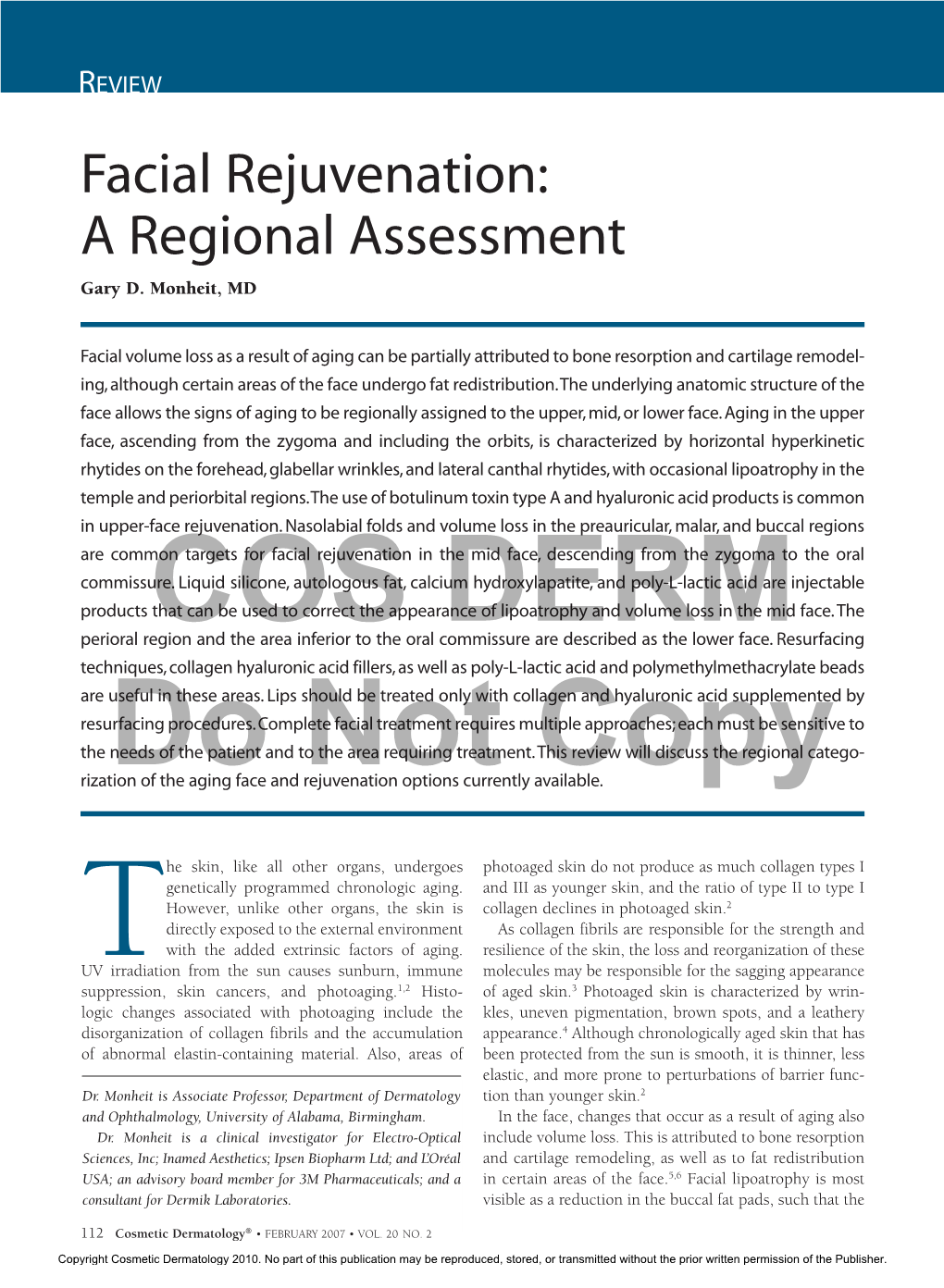 Facial Rejuvenation: a Regional Assessment Gary D