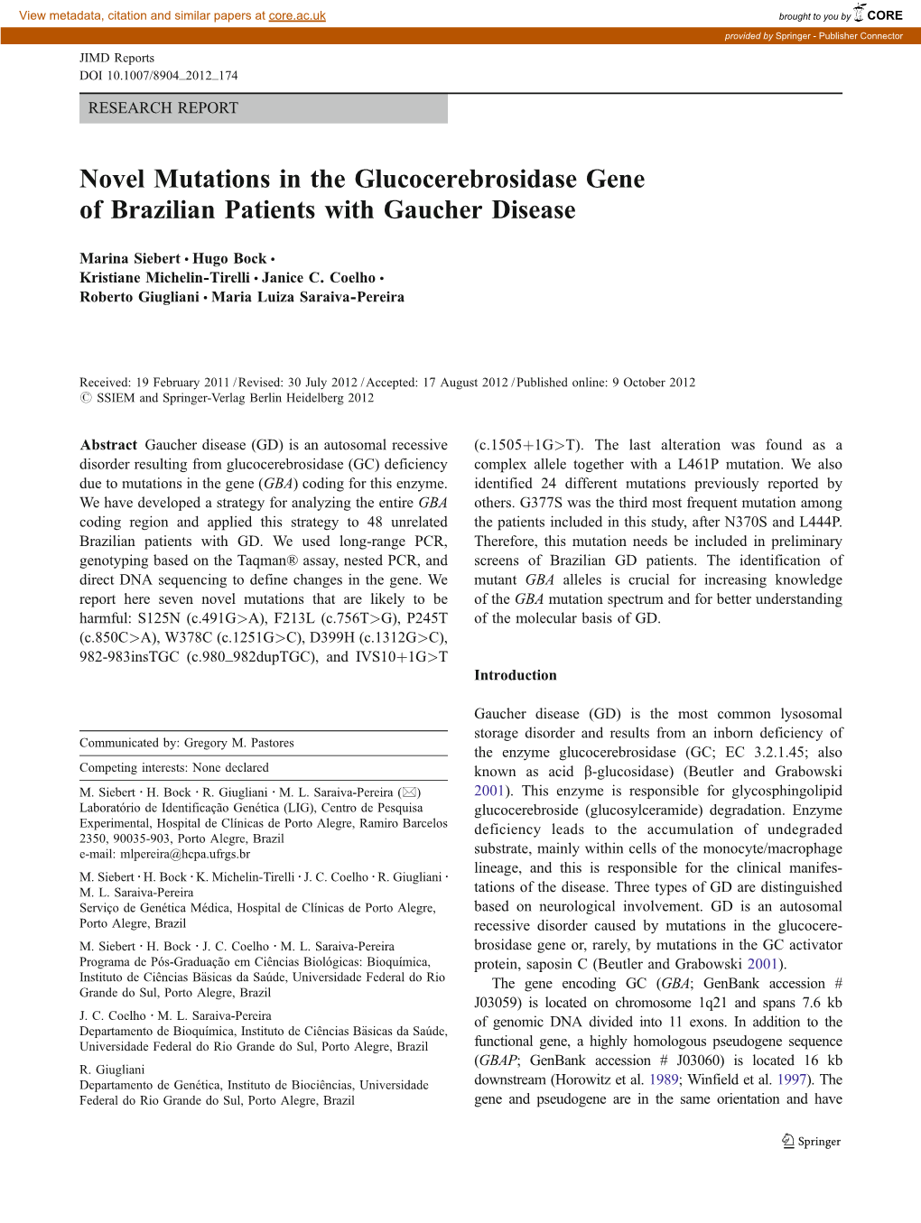 Novel Mutations in the Glucocerebrosidase Gene of Brazilian Patients with Gaucher Disease