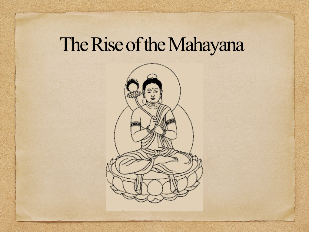 Download Mahāyāna Presentation 4 July 2017 Here
