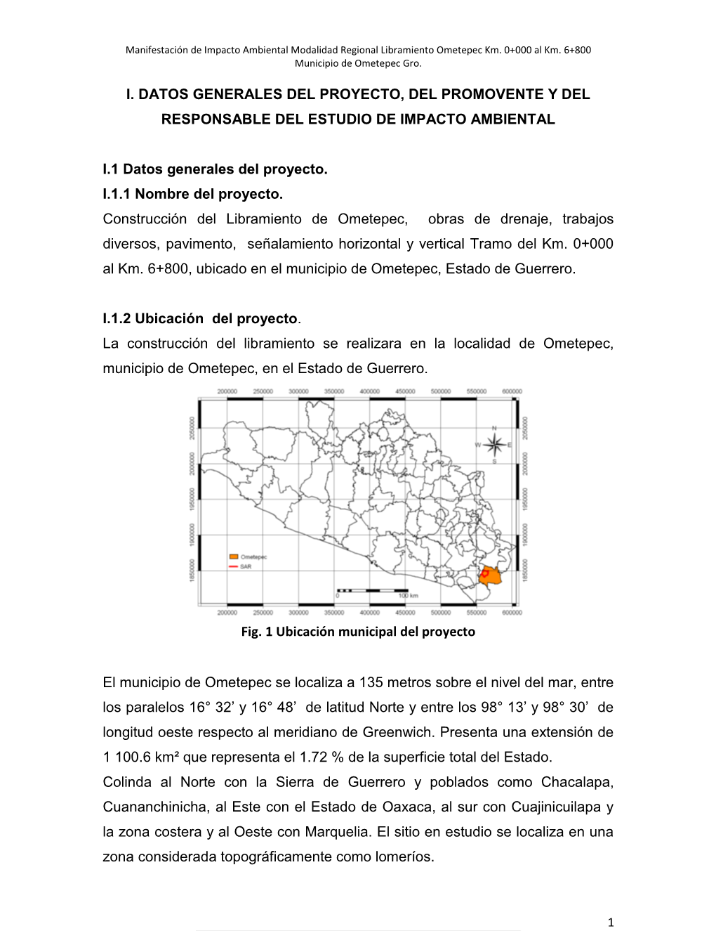 I. Datos Generales Del Proyecto, Del Promovente Y Del Responsable Del Estudio De Impacto Ambiental