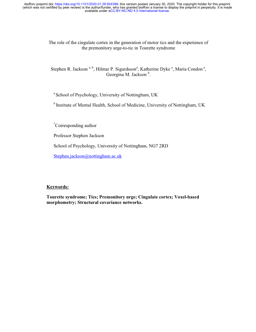 The Role of the Cingulate Cortex in the Generation of Motor Tics and the Experience of the Premonitory Urge-To-Tic in Tourette Syndrome