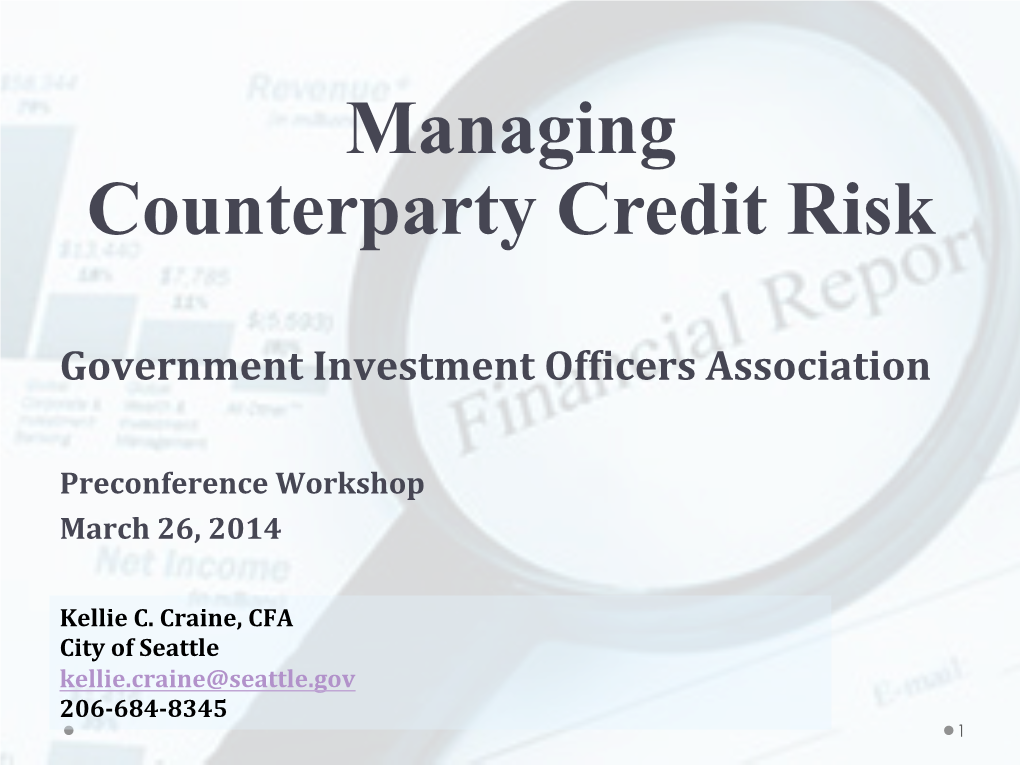Managing Counterparty Credit Risk
