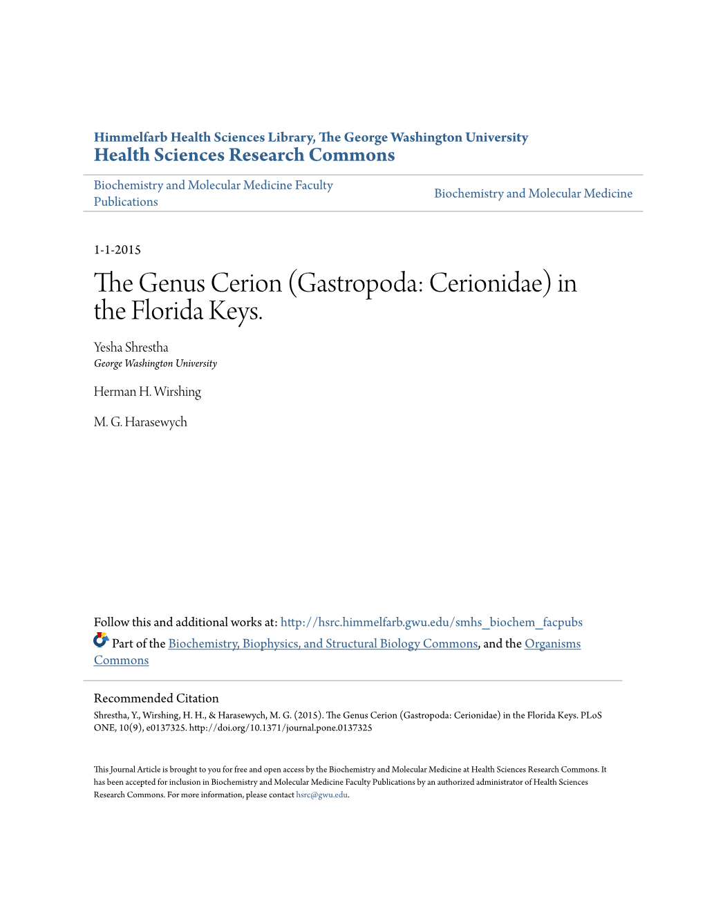 The Genus Cerion (Gastropoda: Cerionidae) in the Florida Keys. Yesha Shrestha George Washington University