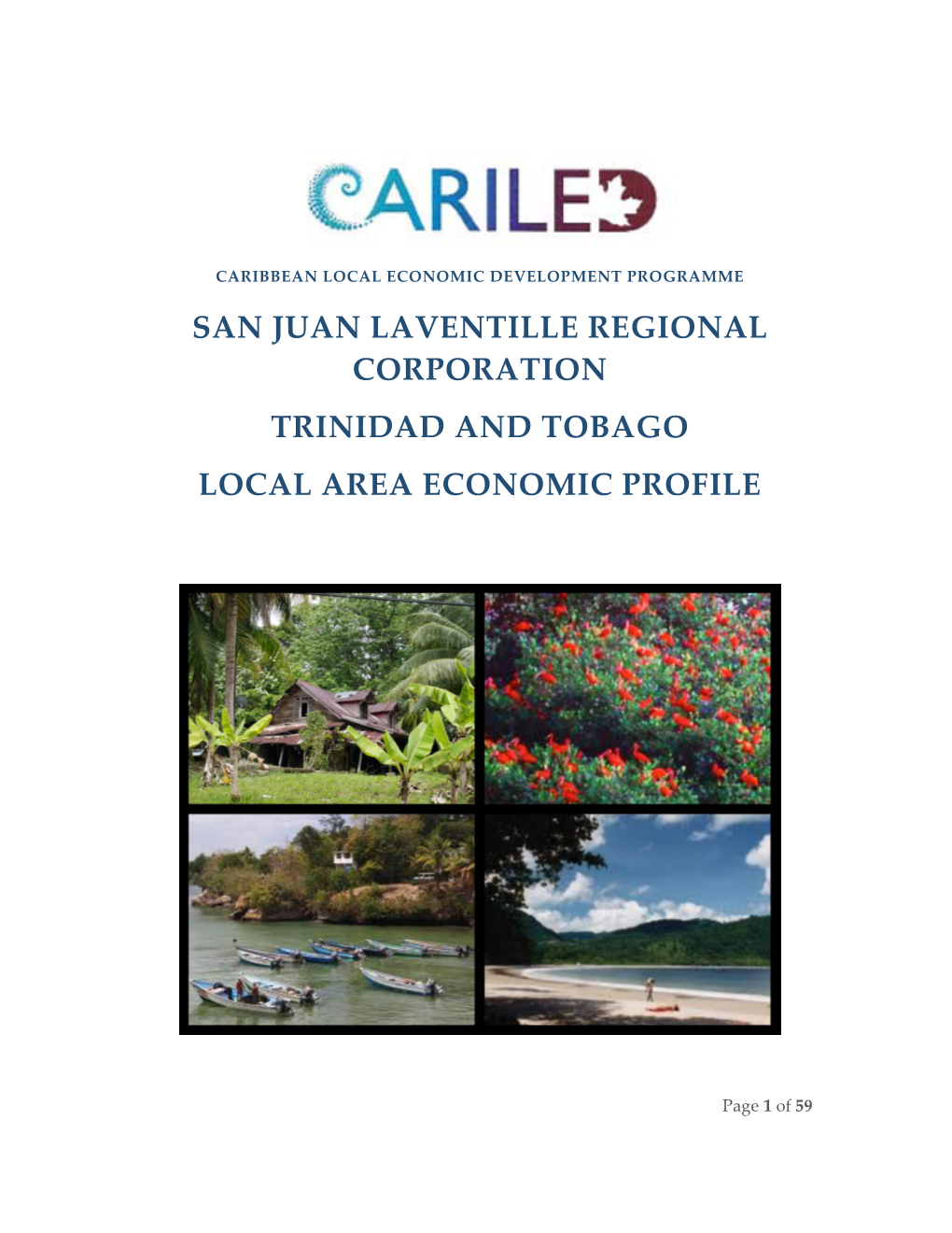 San Juan Laventille Regional Corporation Trinidad and Tobago Local Area Economic Profile