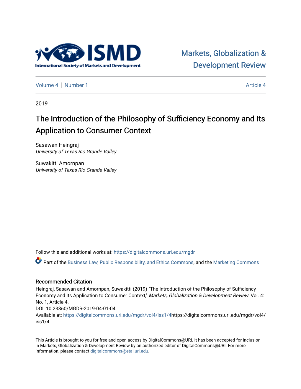 The Introduction of the Philosophy of Sufficiency Economy and Its Application to Consumer Context," Markets, Globalization & Development Review: Vol