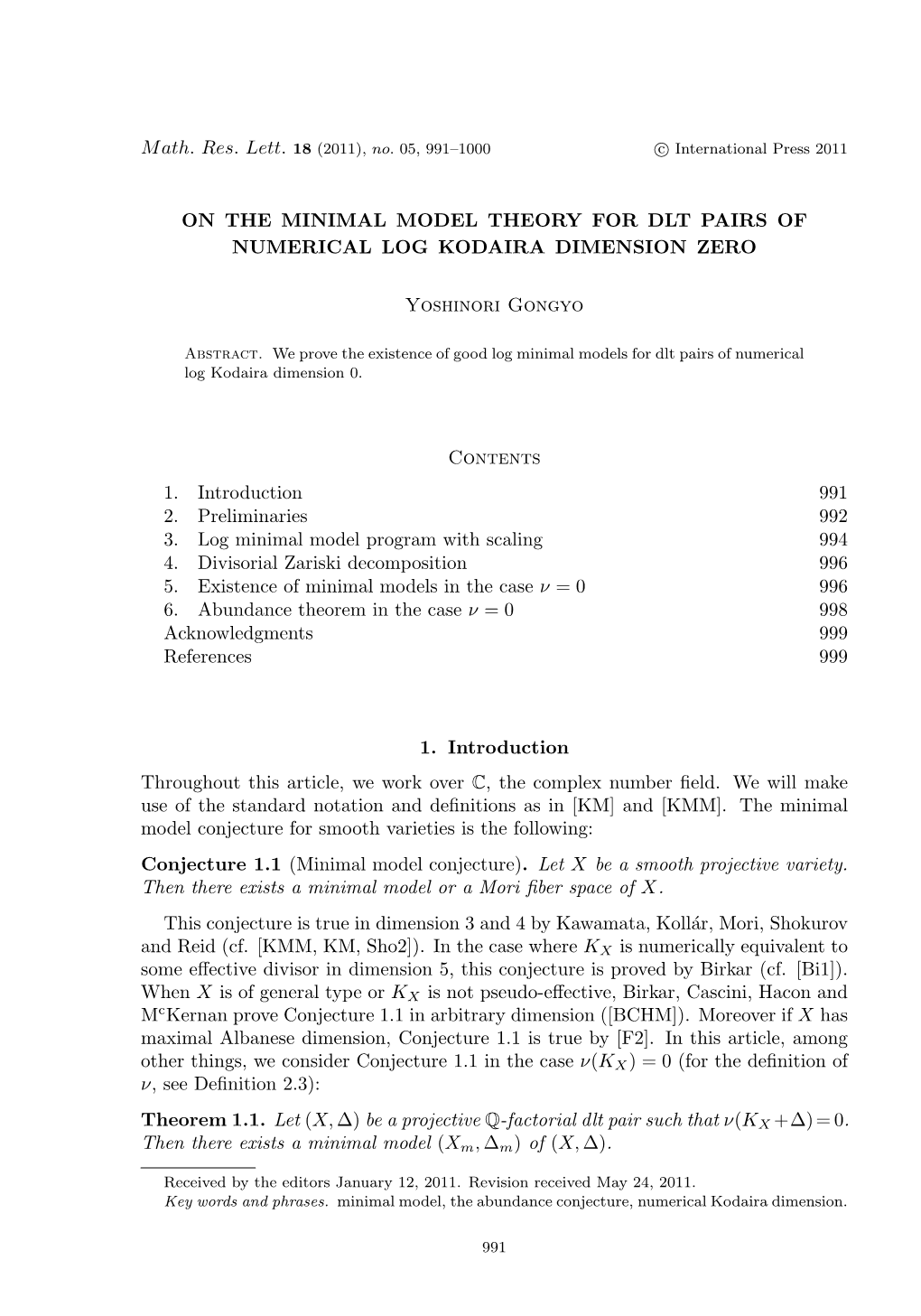 On the Minimal Model Theory for Dlt Pairs of Numerical Log Kodaira Dimension Zero