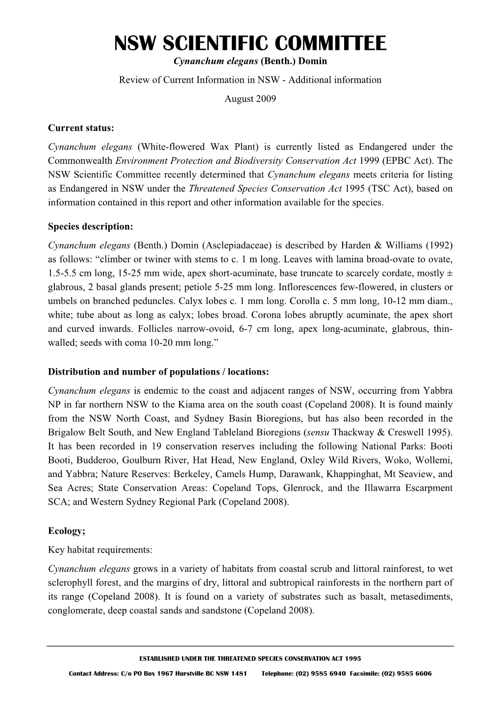 Cynanchum Elegans (Benth.) Domin Review of Current Information in NSW - Additional Information August 2009