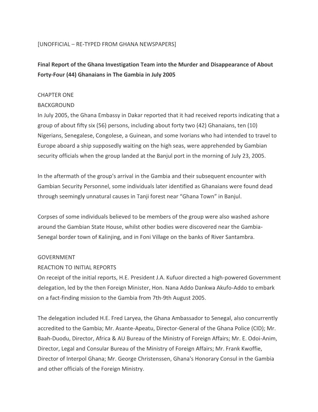 Final Report of the Ghana Investigation Team Into the Murder and Disappearance of About Forty-Four (44) Ghanaians in the Gambia in July 2005