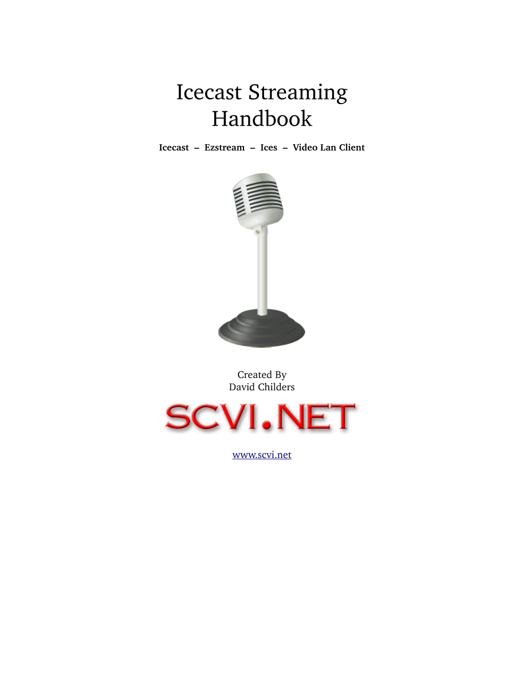 Icecast Streaming Handbook