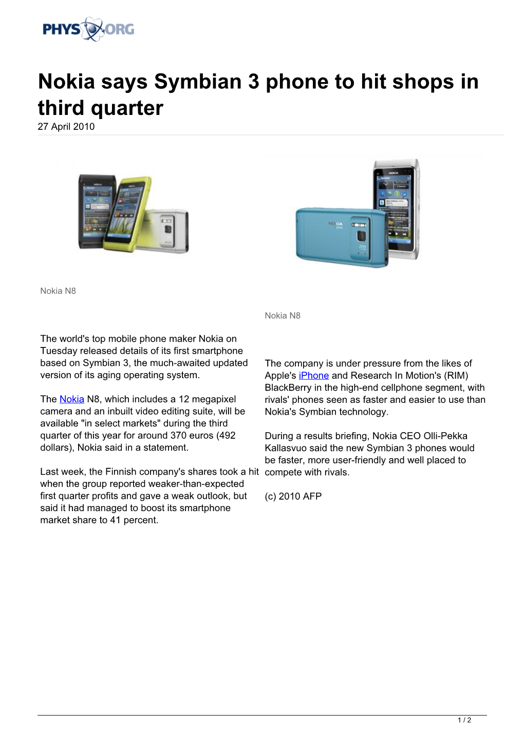 Nokia Says Symbian 3 Phone to Hit Shops in Third Quarter 27 April 2010