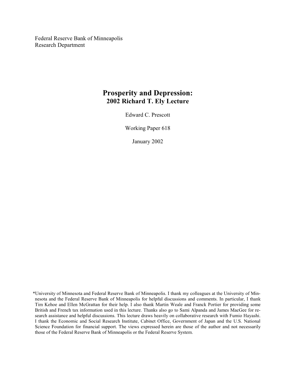 Prosperity and Depression: 2002 Richard T. Ely Lecture