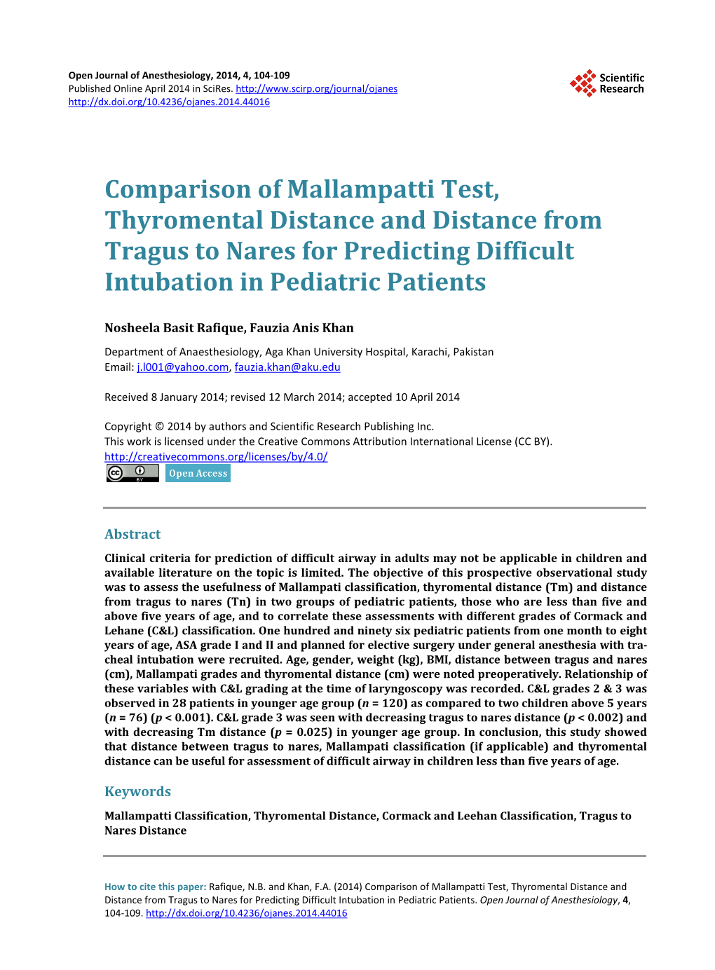 Comparison of Mallampatti Test, Thyromental Distance and Distance from Tragus to Nares for Predicting Difficult Intubation in Pediatric Patients
