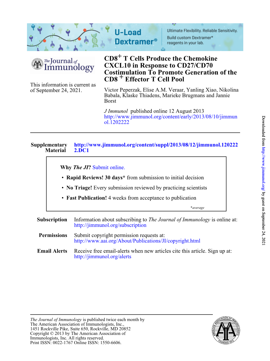 Effector T Cell Pool + CD8 Costimulation to Promote Generation of the CXCL10 in Response to CD27/CD70 T Cells Produce the Chemok